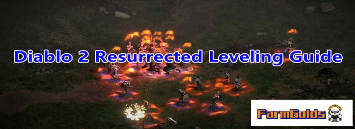 Level Up Fast in Diablo 2 Resurrected