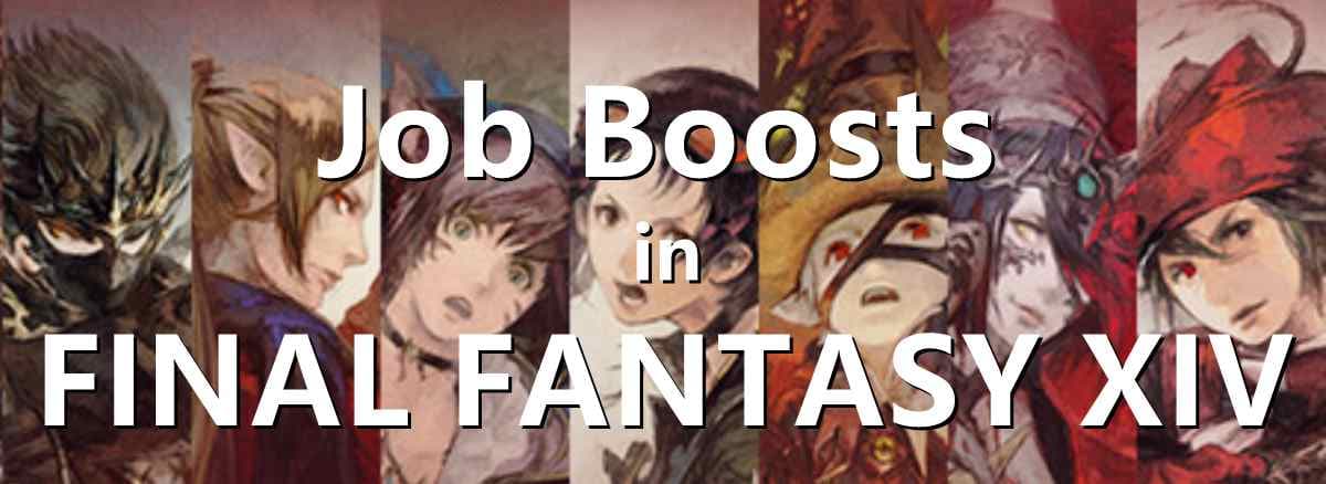 Job Boosts in FINAL FANTASY XIV