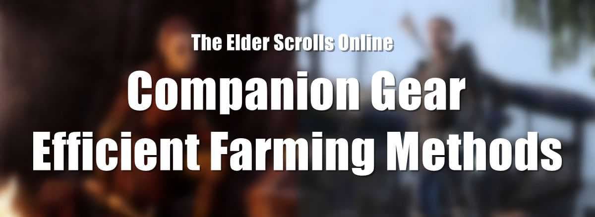 How to Get Companion Gear Fast in ESO