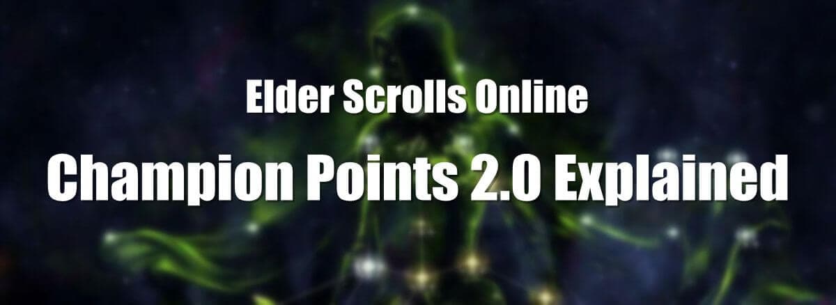 ESO Champion Point System 2.0 Guide