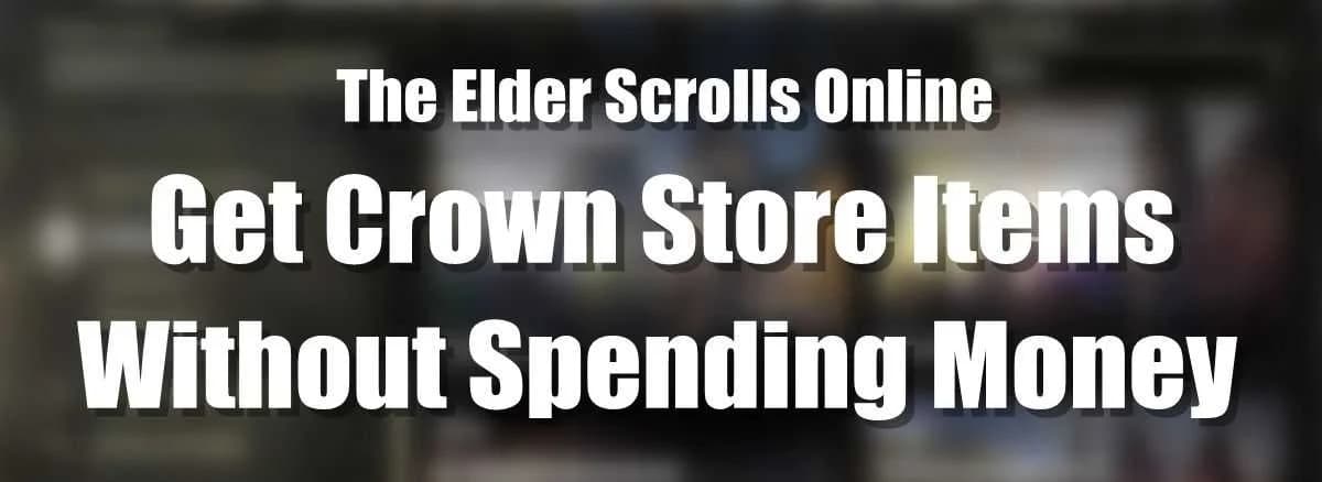 Crown Store Items You Can Get with Gold in ESO