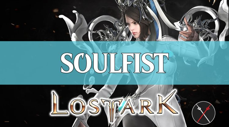 Lost Ark Soulfist Guide: How To Build A Soulfist