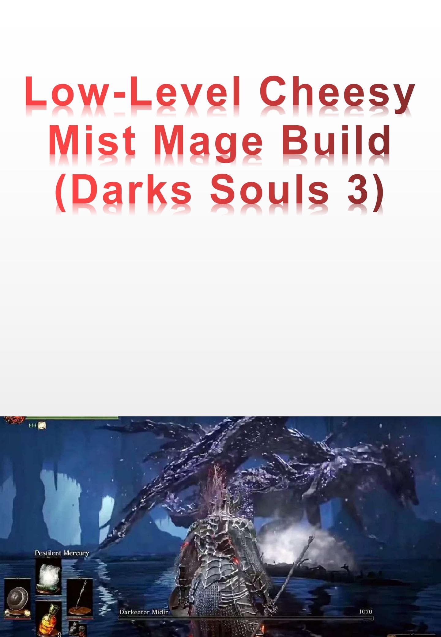 Low-Level Cheesy Mist Mage Build - (Darks Souls 3)