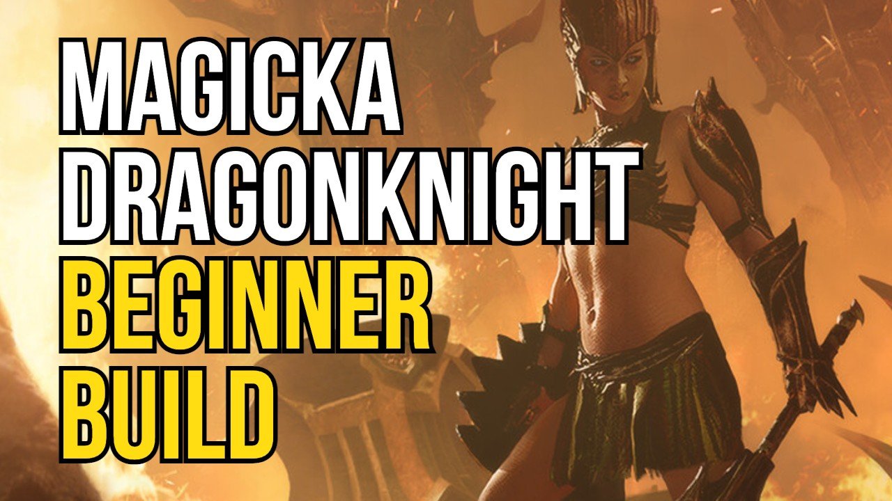 The Best Magicka Dragonknight Beginner Build For ESO - Hack the Minotaur