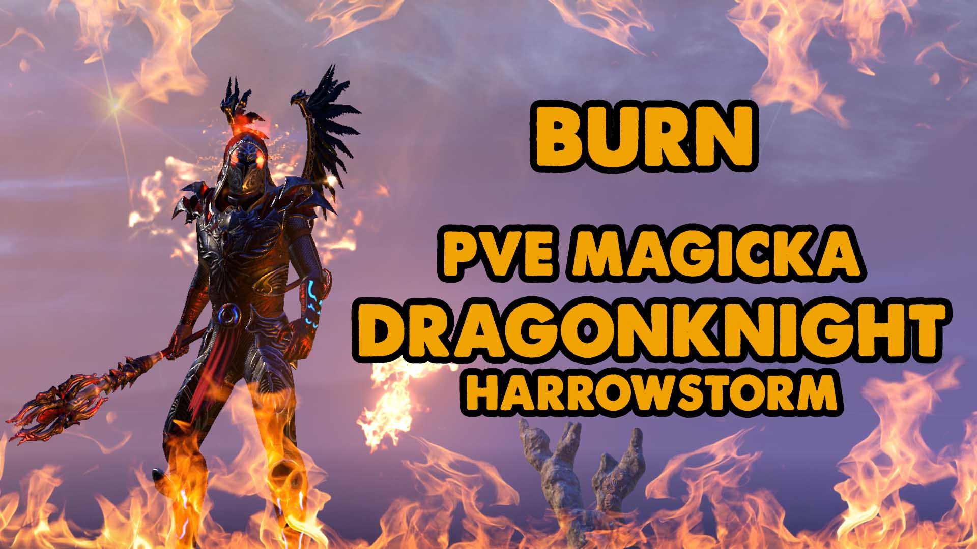 Burn - Xynode Gaming - Magicka Dragonknighht Build